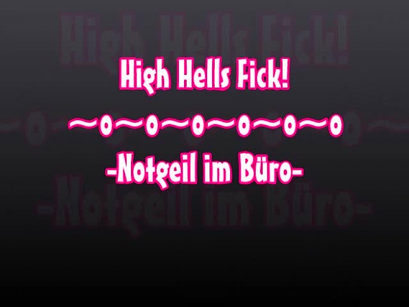 High Hell Fick -Notgeil im Büro- -105-