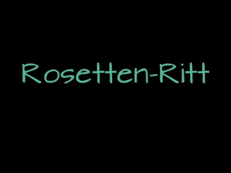 Rosetten-Ritt